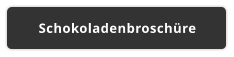 Schokoladenbroschüre