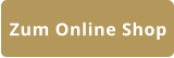 Zum Online Shop
